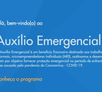 Governo Federal cancela antecipação da segunda parcela do auxílio emergencial