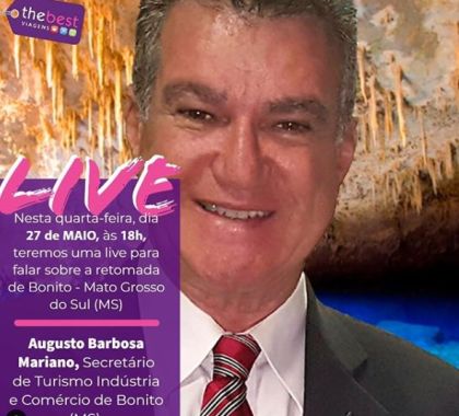 Secretário de Turismo de Bonito fala sobre a retomada do segmento em Live