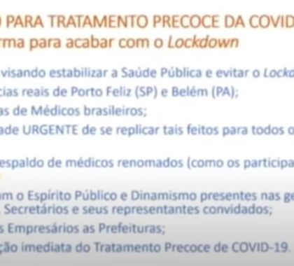 Tratamento precoce da COVID-19 como forma para acabar com o Lockdown; veja o vídeo