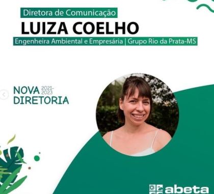 Diretora de Sustentabilidade do Grupo Rio da Prata integra nova diretoria da ABETA