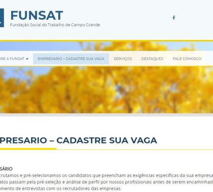 Funsat abre cadastro online de vagas para empresas