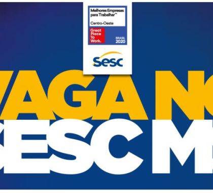 SESC MS abre processo seletivo com remuneração de até R$ 7,2 mil