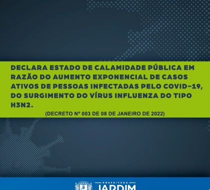 Prefeitura de Jardim decreta estado de calamidade pública em razão da Covid-19 e Influenza