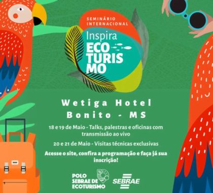 Bonito receberá evento internacional de Ecoturismo em maio