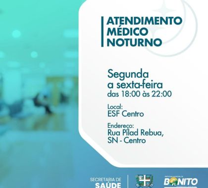 Bonito terá atendimento médico noturno a partir de hoje