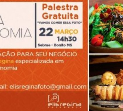 Bonito recebe palestra e workshop sobre fotografia na gastronomia