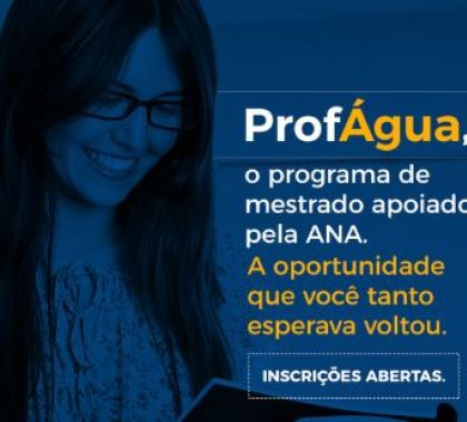 Abertas inscrições para Mestrado gratuito em gestão e regulação de recursos hídricos