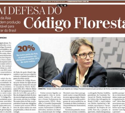 Ministra da Agricultura sai em defesa do Código Florestal