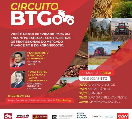 Circuito BTG mostra como proteger patrimônio e ampliar investimentos no agronegócio